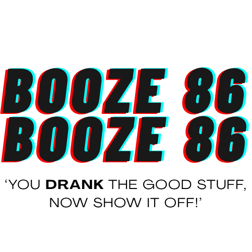 BOOZE 86